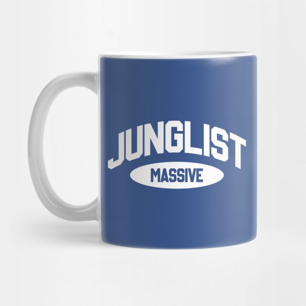 Junglist Massive by Drum And Bass Merch